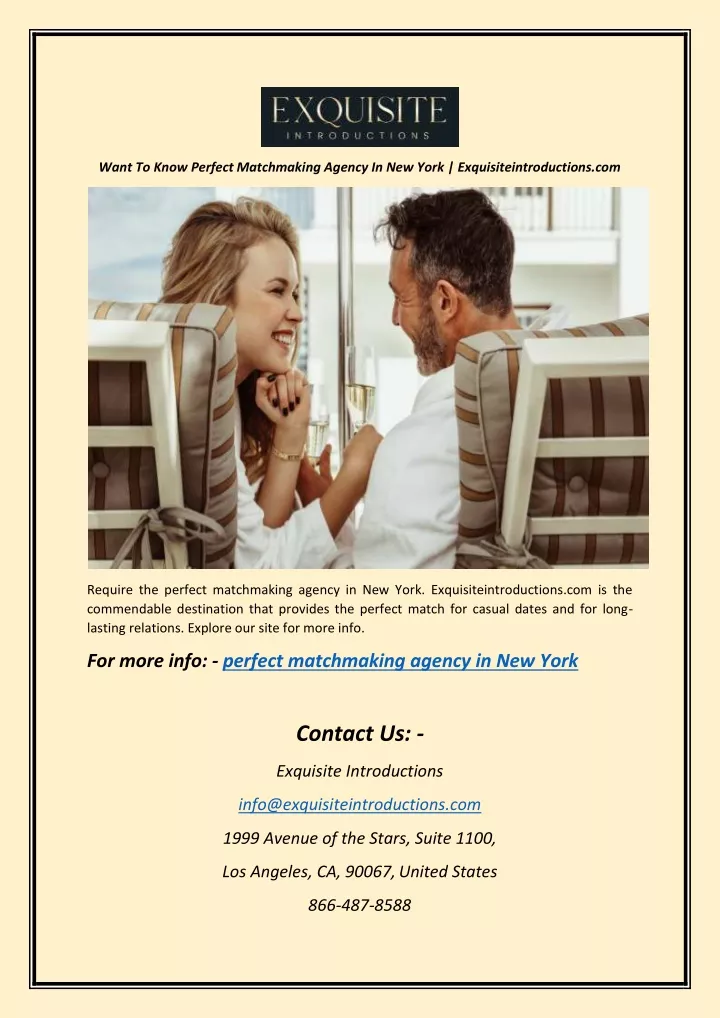 want to know perfect matchmaking agency