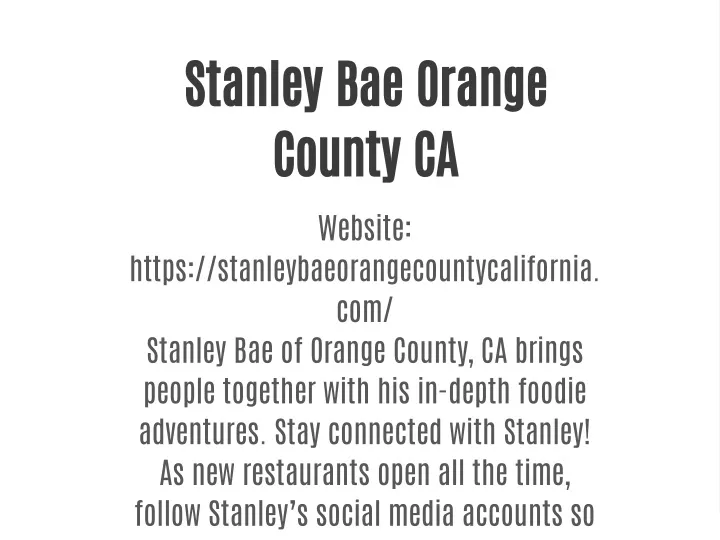 stanley bae orange county ca