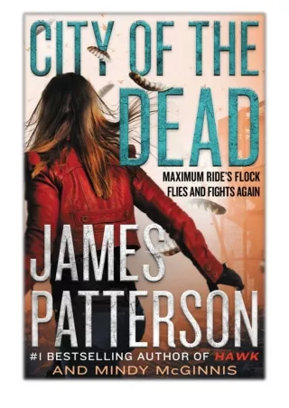 [PDF] Free Download City of the Dead By James Patterson & Mindy McGinnis