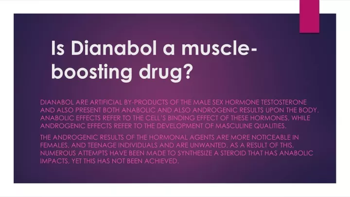 is dianabol a muscle boosting drug