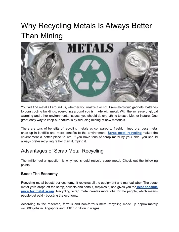why recycling metals is always better than mining