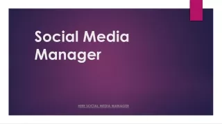 What is a Social Media Manager?