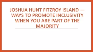 joshua hunt fitzroy island ways to promote inclusivity when you are part of the majority
