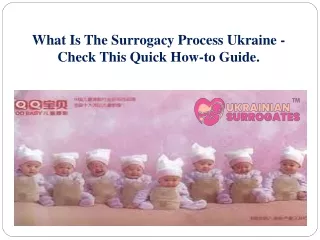 What Is The Surrogacy Process Ukraine - Check This Quick How-to Guide.