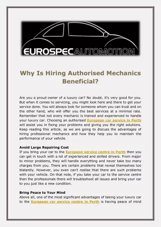 why is hiring authorised mechanics beneficial