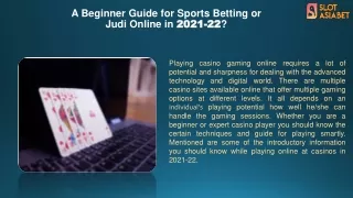 A Beginner Guide for Sports Betting or Judi Online in 2021-22?