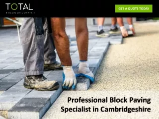 Professional Block Paving Specialist in Cambridgeshire