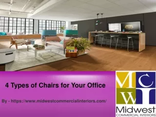 4 Types of Chairs for Your Office