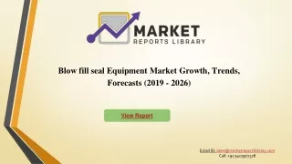 Blow fill seal Equipment Market_PPT