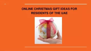 ONLINE CHRISTMAS GIFT IDEAS FOR RESIDENTS OF THE UAE