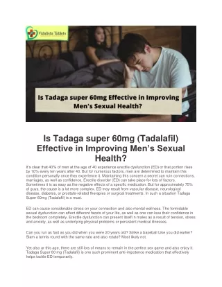 Is Tadaga super 60mg Effective in Improving Men's Sexual Health?