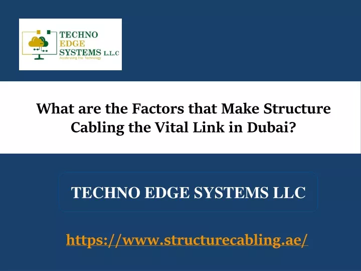 what are the factors that make structure cabling