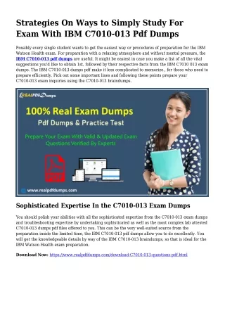 Sustainable C7010-013 Dumps Pdf For Wonderful Final result