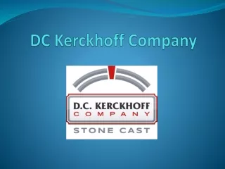 D.C. Kerckhoff Company - Precast Concrete Manufacturer