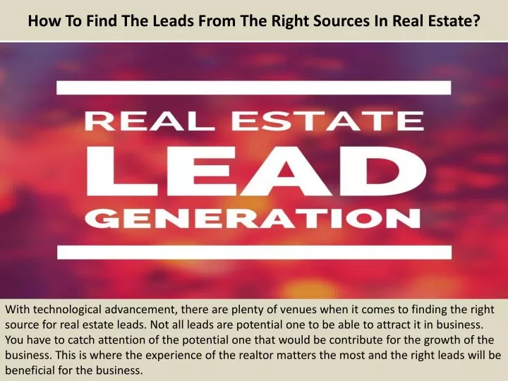 how to find the leads from the right sources in real estate
