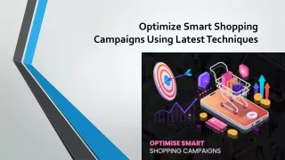 optimize smart shopping campaigns using latest techniques