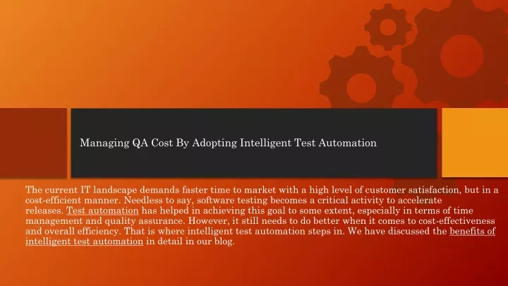 managing qa cost by adopting intelligent test automation
