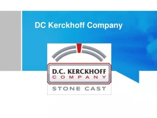 PPT - DC Kerckhoff Company - Concrete Supplier