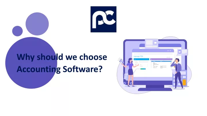 why should we choose accounting software