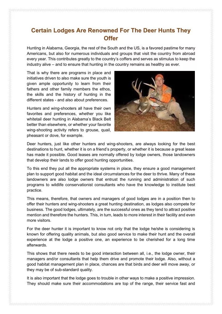 certain lodges are renowned for the deer hunts