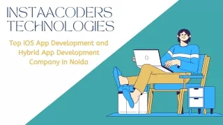 InstaaCoders Technologies - Top iOS App Development and Hybrid App Development Company in Noida