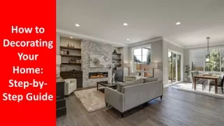 how to decorating your home step by step guide