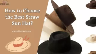 How to Choose the Best Straw Sun Hat?