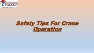 Safety Tips For Crane Operation