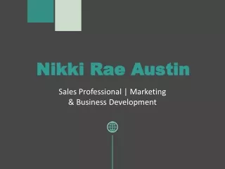 Nikki Rae Austin - Dynamic and Visionary Leader From Idaho