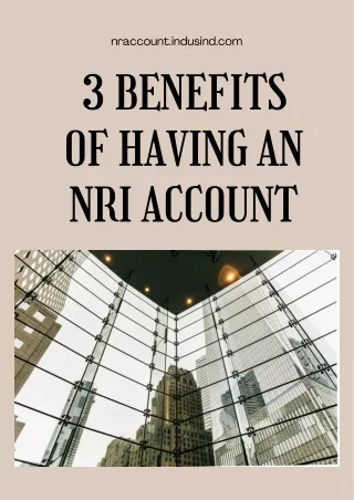 3 Benefits of Having an NRI Account