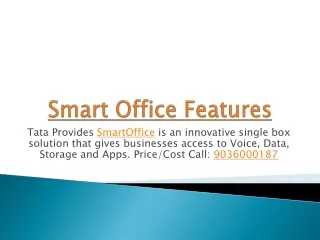 smart office features