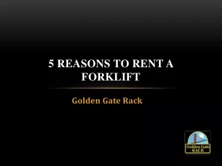 5 Reasons to Rent a Forklift