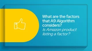 what are the factors that a9 algorithm considers is amazon product listing a factor