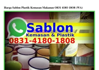 Harga Sablon Plastik Kemasan Makanan O83I·ԿI8O·I8O8[WA]