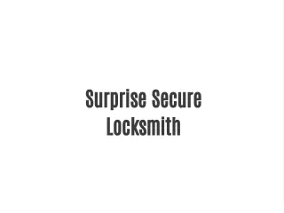 surprise secure locksmith