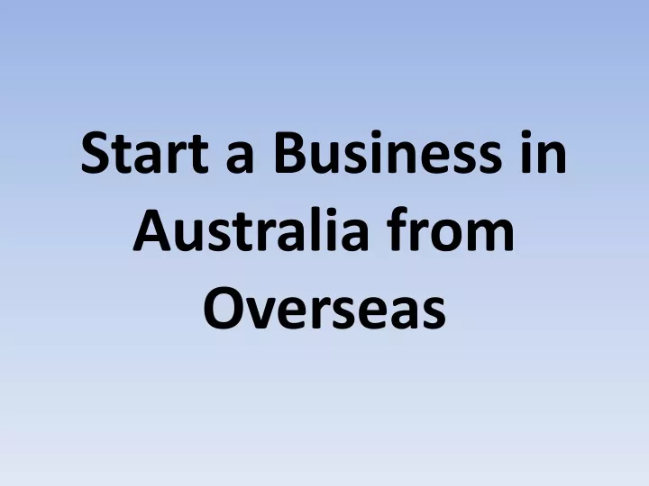 start a business in australia from overseas