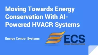 moving towards energy conservation with ai powered hvacr systems