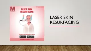 Laser Skin Resurfacing