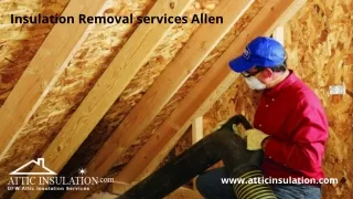 insulation removal services allen