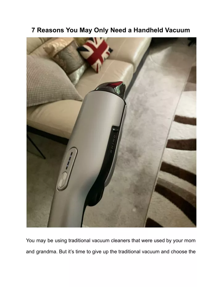 7 reasons you may only need a handheld vacuum