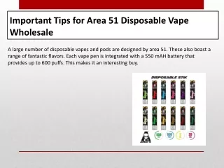 Important Tips for Area 51 Disposable Vape Wholesale