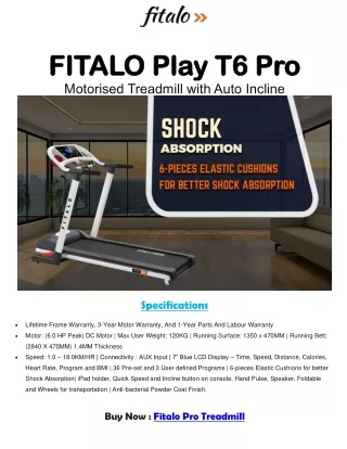 Buy FITALO Play T6 Pro Treadmill for Home Use.