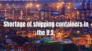 Shortage of Shipping Containers in the United States