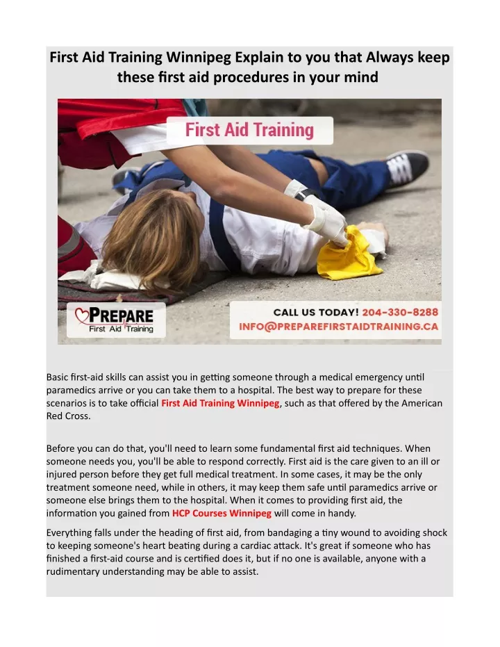 first aid training winnipeg explain to you that