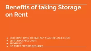Benefits of taking Storage on Rent