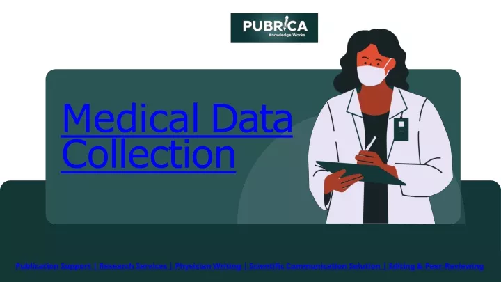 medical data collection