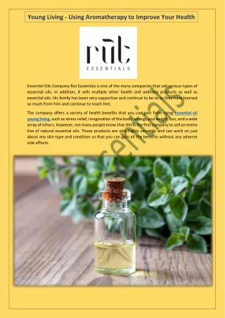Young Living - Using Aromatherapy to Improve Your Health