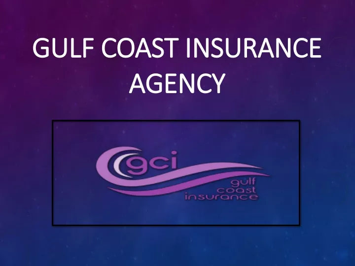 gulf coast insurance agency