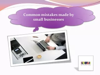 Common mistakes made by small businesses