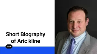 Aric Kline's Brief Bio